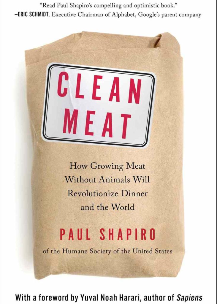 clean-meat-how-growin-meat-will-revolutionize-dinner-and-the-world-paul-shapiro-cellag.gr